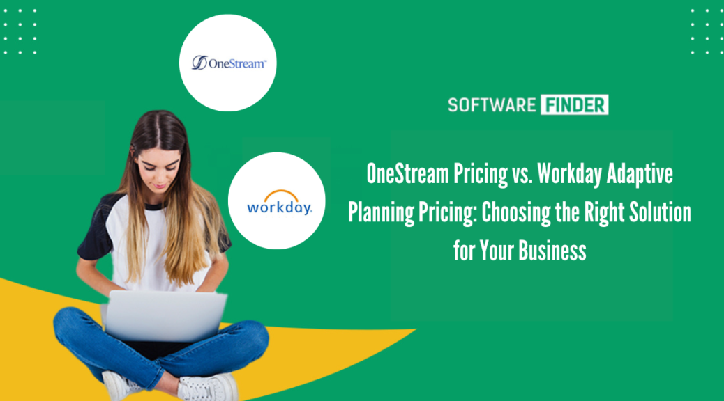 OneStream Pricing vs. Workday Adaptive Planning Pricing: Choosing the ...